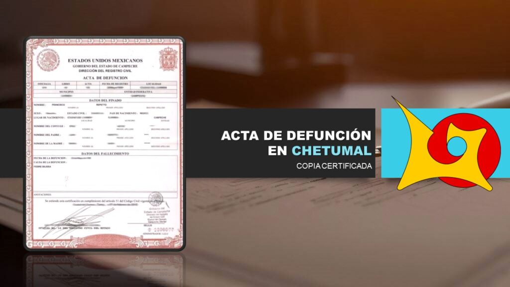 acta de defunción chetumal