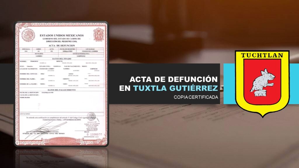 acta de defunción tuxtla gutiérrez